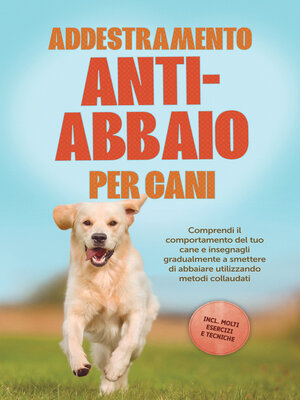 cover image of Addestramento anti-abbaio per cani